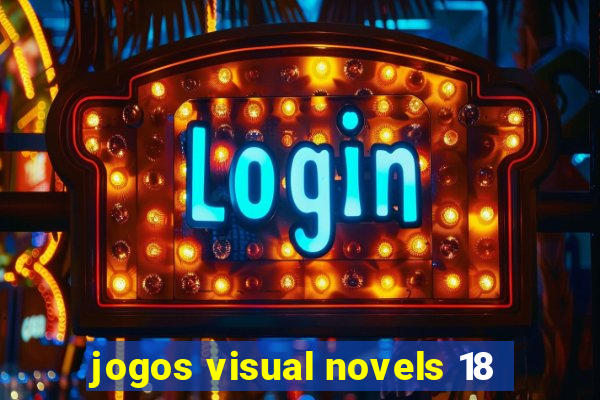 jogos visual novels 18